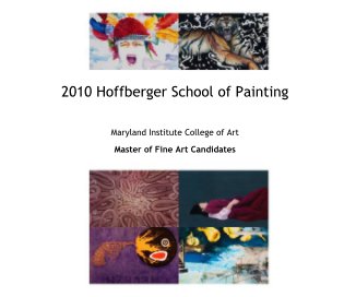 2010 Hoffberger School of Painting book cover