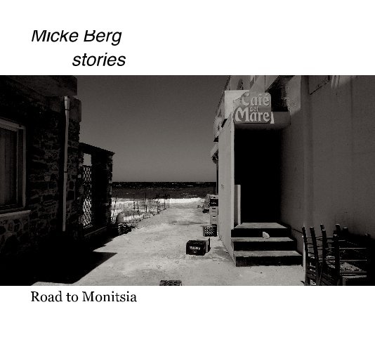 View Micke Berg stories by micke berg