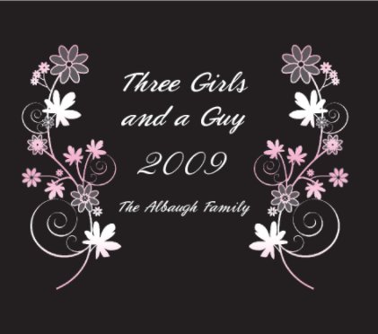 Three Girls and a Guy 2009 book cover
