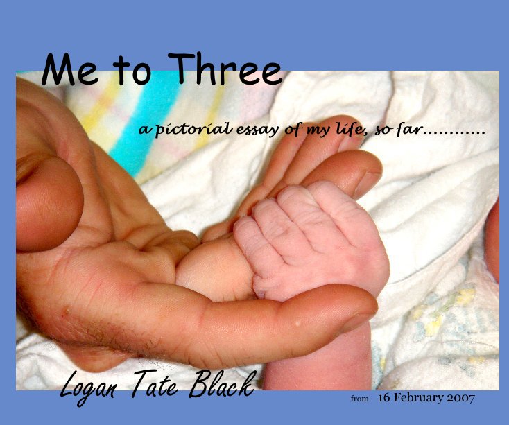 View Me to Three by Logan Tate Black from 16 February 2007