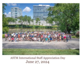 ASTM International Staff Appreciation Day June 27, 2024 book cover