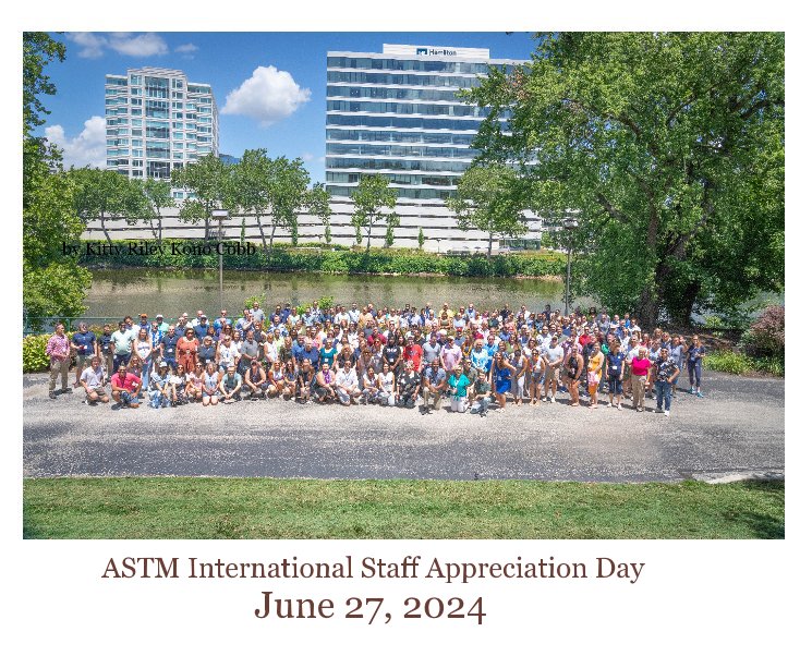 Ver ASTM International Staff Appreciation Day June 27, 2024 por Kitty Riley Kono Cobb