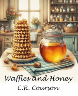 Waffles and Honey book cover