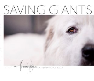 Saving Giants : a rescue story book cover