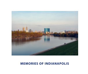 Memories of Indianapolis