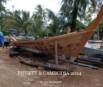 Phuket and Cambodia 2024 book cover