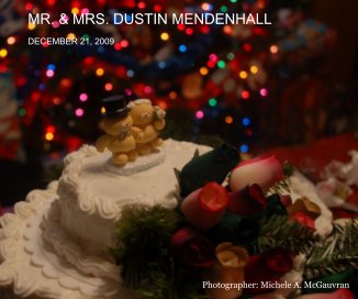 MR. & MRS. DUSTIN MENDENHALL book cover