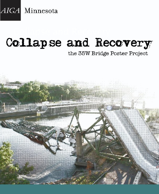 Ver Collapse and Recovery por AIGA Minnesota