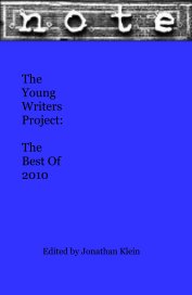 The Young Writers Project: The Best Of 2010 book cover