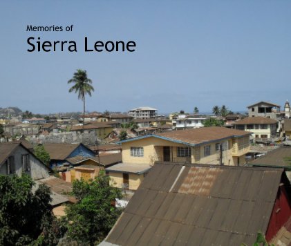 Memories of Sierra Leone book cover