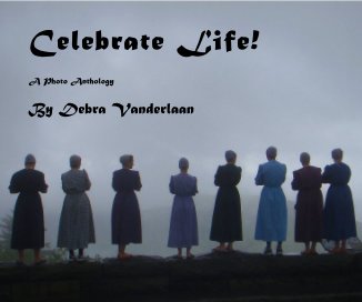Celebrate Life! book cover