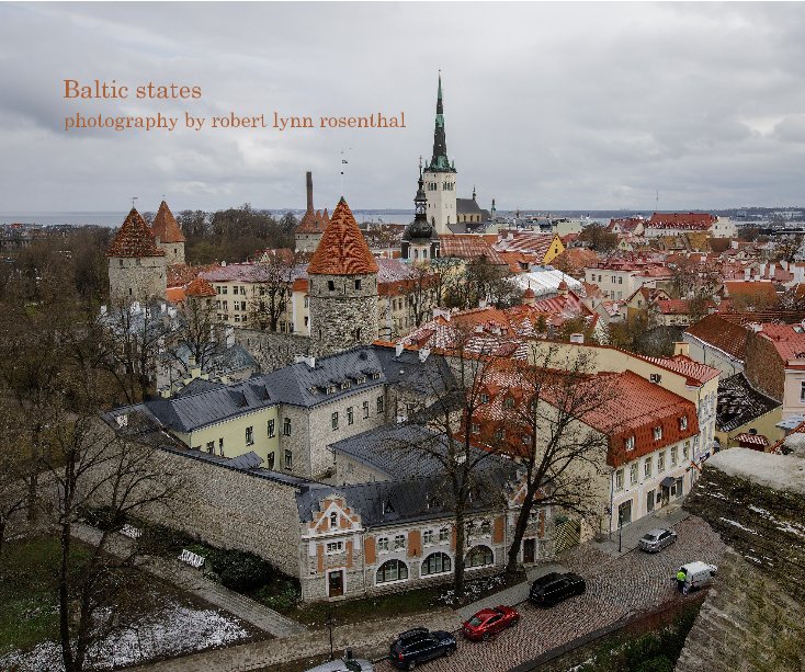 View Baltic states by Robert Lynn Rosenthal