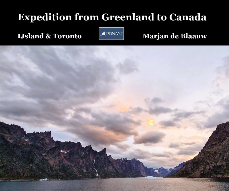 View Expedition from Greenland to Canada by Marjan de Blaauw