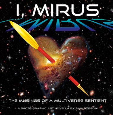 I Mirus, The Musings of a Multiverse Sentient book cover