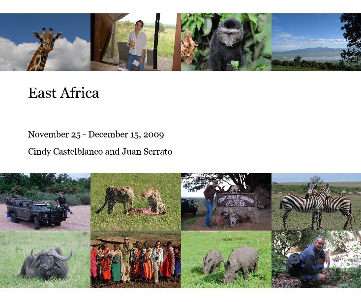 View East Africa by Cindy Castelblanco and Juan Serrato