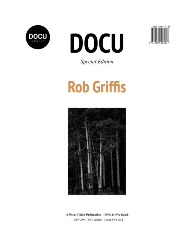 View Rob Griffis by Docu Magazine