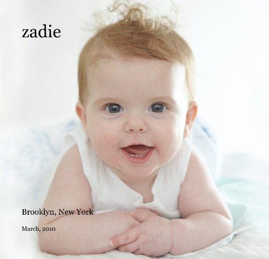 View zadie by March, 2010