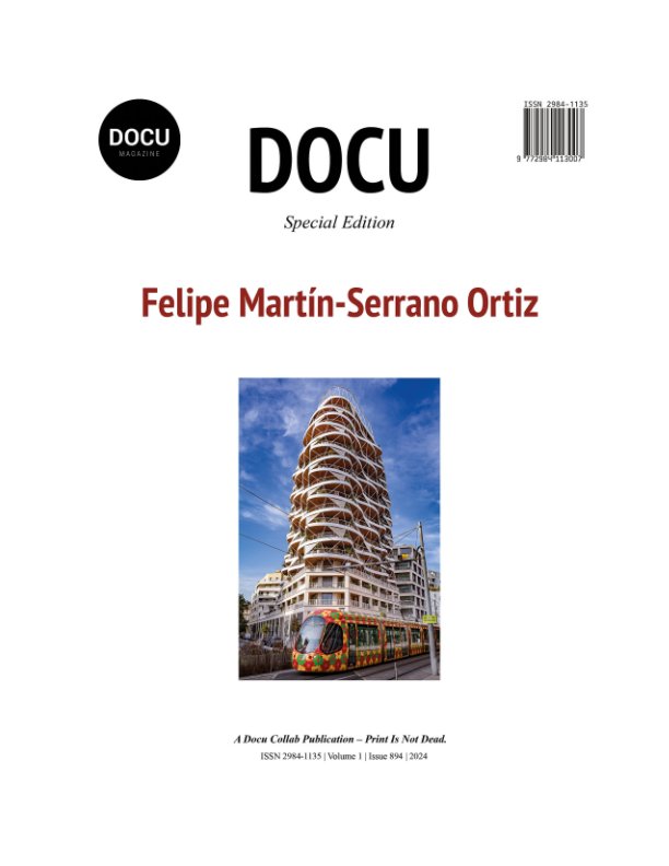 View Felipe Martín-Serrano Ortiz by Docu Magazine