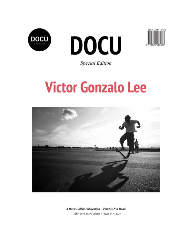 View Victor Gonzalo Lee by Docu Magazine