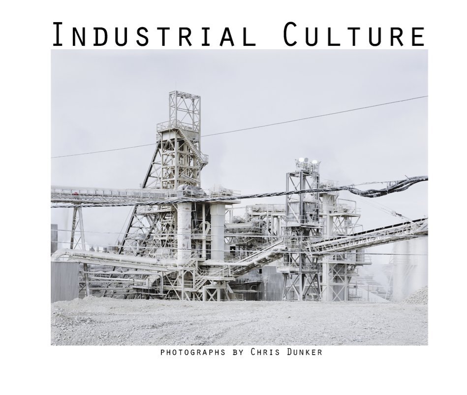 View Industrial Culture by dunker