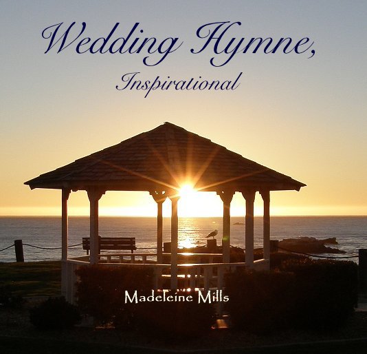 Bekijk Wedding Hymne, Inspirational op Madeleine Mills