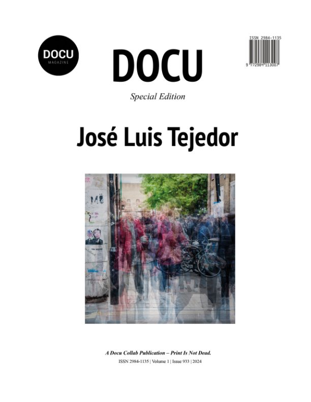 View José Luis Tejedor by Docu Magazine