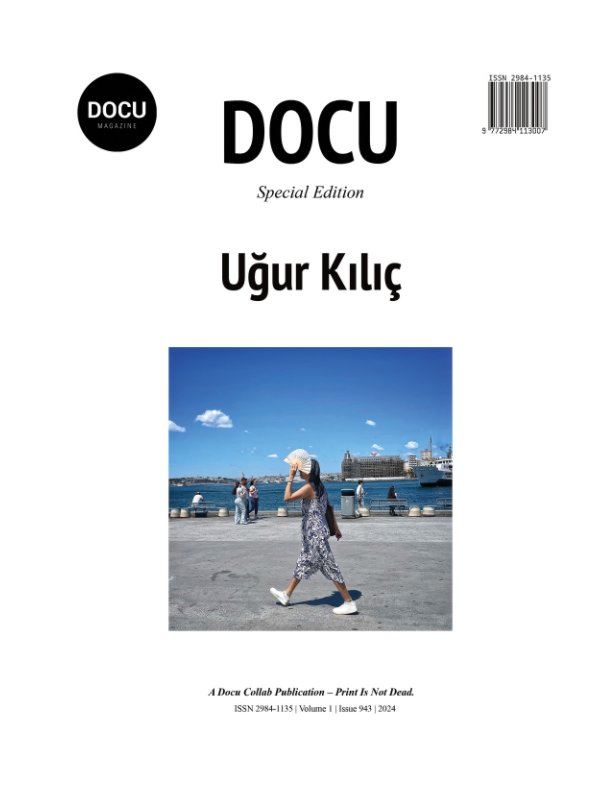 View Uğur Kılıç by Docu Magazine