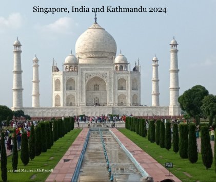 Singapore, India and Kathmandu 2024 book cover