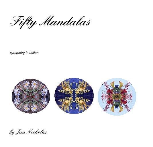 View Fifty Mandalas by Jan Nicholas
