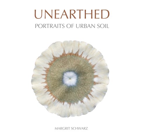 View Unearthed by Margrit Schwarz