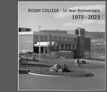 Rosny College - 50 Year Anniversary book cover