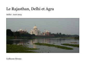 Le Rajasthan, Delhi et Agra book cover