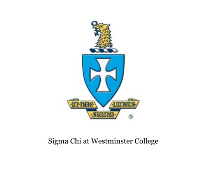 Sigma Chi at Westminster College book cover