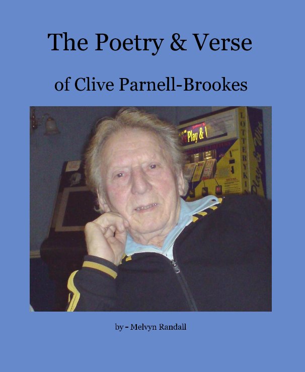 View The Poetry & Verse by - Melvyn Randall