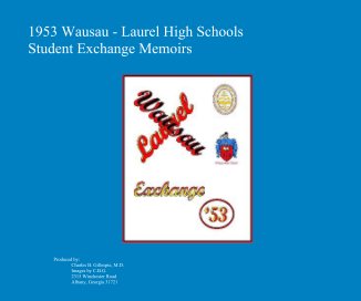 1953 Wausau - Laurel High Schools Student Exchange Memoirs book cover