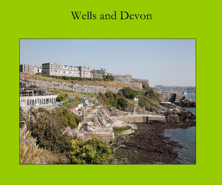 Wells and Devon nach Paul Hugill anzeigen