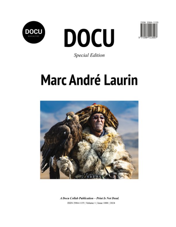 View Marc André Laurin by Docu Magazine