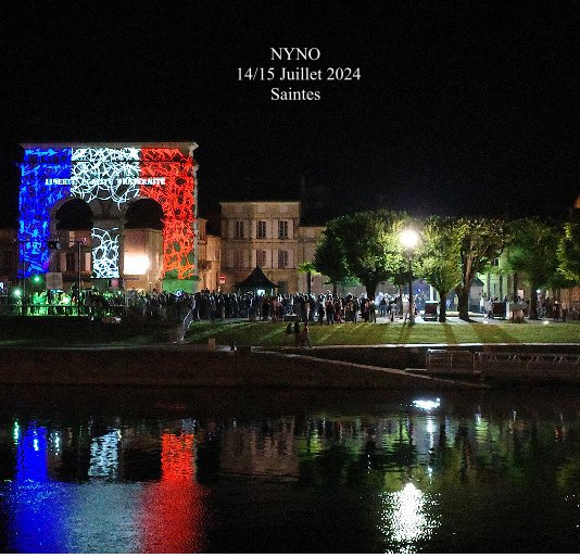 View NYNO 14/15 Juillet 2024 Saintes by NYNO