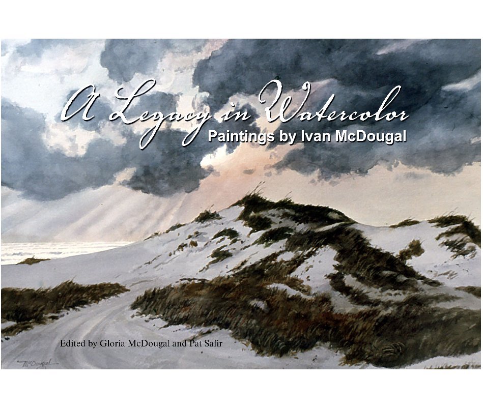 View A Legacy in Watercolor by Safir and McDougal