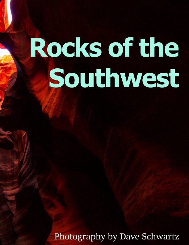 Rocks of the Southwest nach Dave Schwartz anzeigen