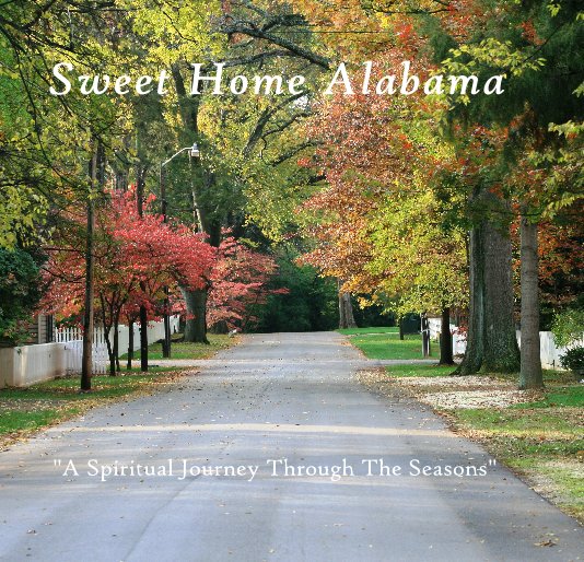 View Sweet Home Alabama by Nelson Miller