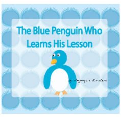 The Blue Penguin Who Learns His Lesson book cover