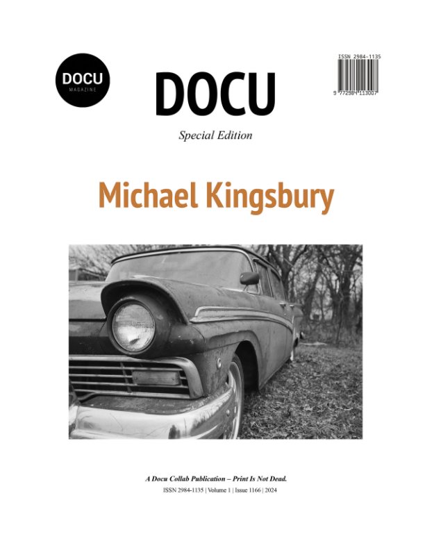 View Michael Kingsbury by Docu Magazine