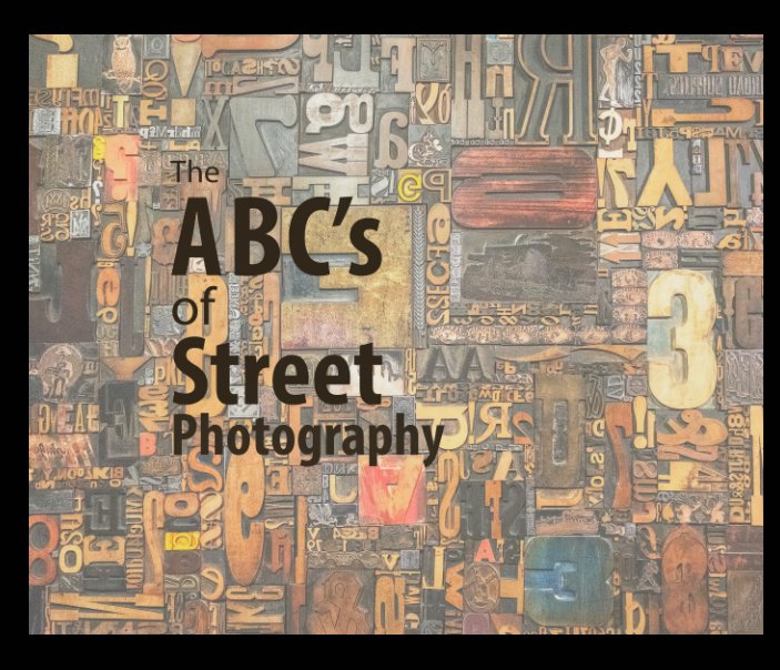 View The ABC's of Street Photography by Judy Lindo