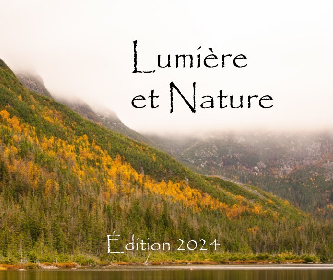 View Lumière et Nature by Patrice Amyot