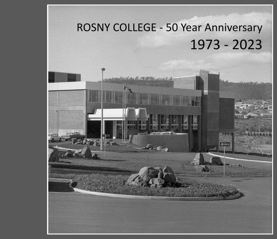 View Rosny College - 50 Year Anniversary by Julian Stevenson