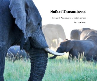 Safari Tansaniassa book cover