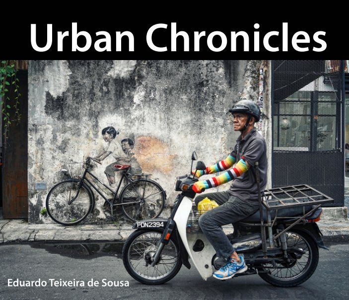 Urban Chronicles nach Eduardo Teixeira de Sousa anzeigen