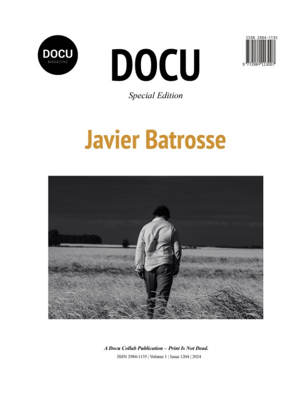 View Javier Batrosse by Docu Magazine