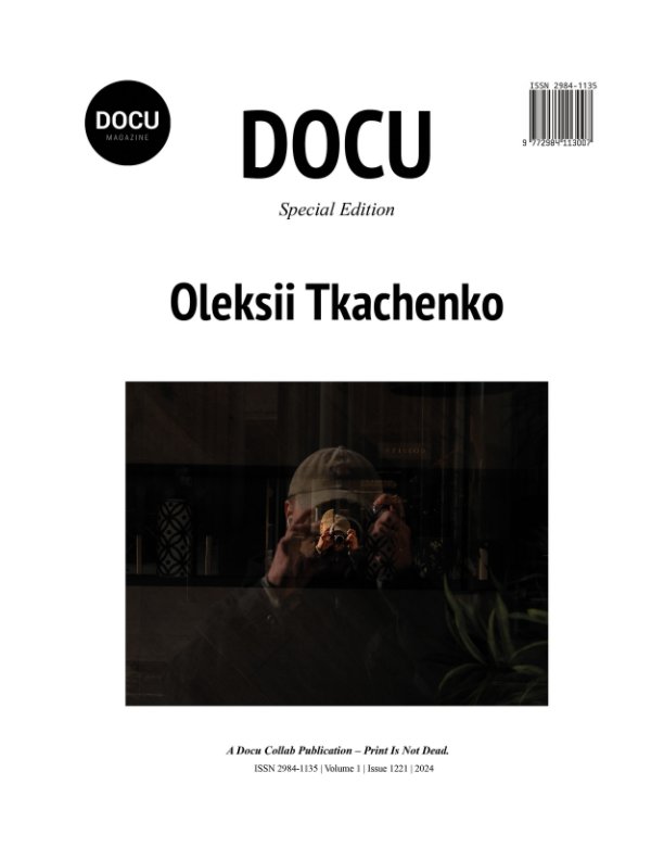 Visualizza Oleksii Tkachenko di Docu Magazine